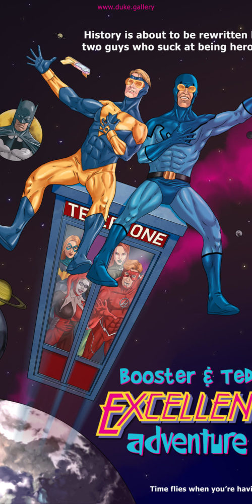 Booster and Teds Excellent Adventure by Duke