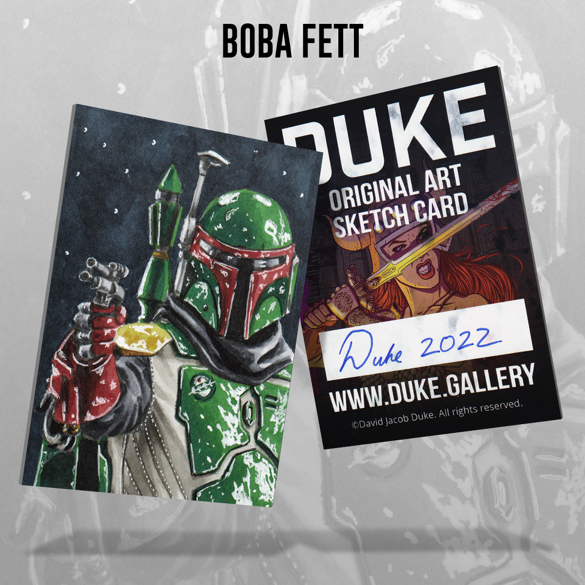 Boba Fett Sketch Card by Duke