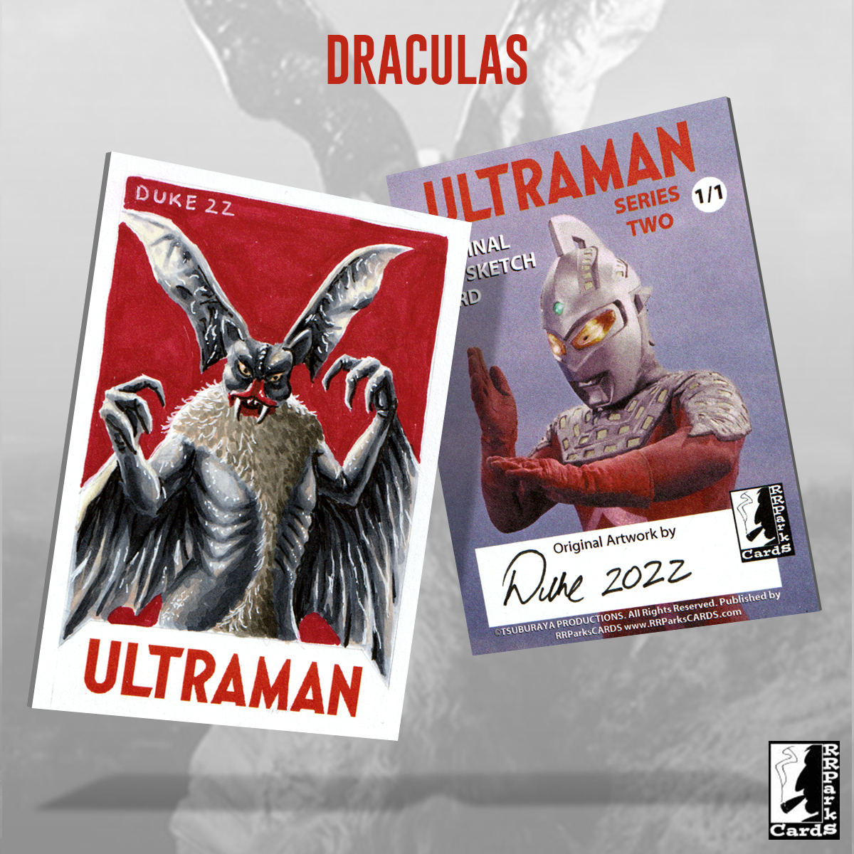 Ultraman Series 2 Draculas Sketch Card by Duke
