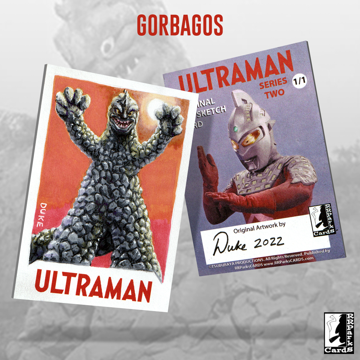 Ultraman Series 2 Gorbagos Sketch Card by Duke