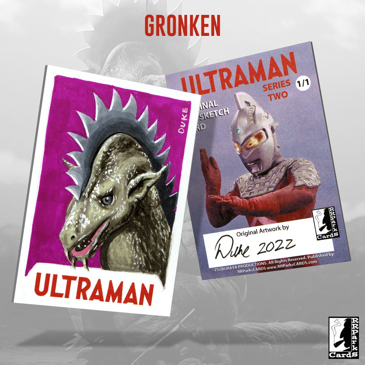 Ultraman Series 2 Gronken Sketch Card by Duke