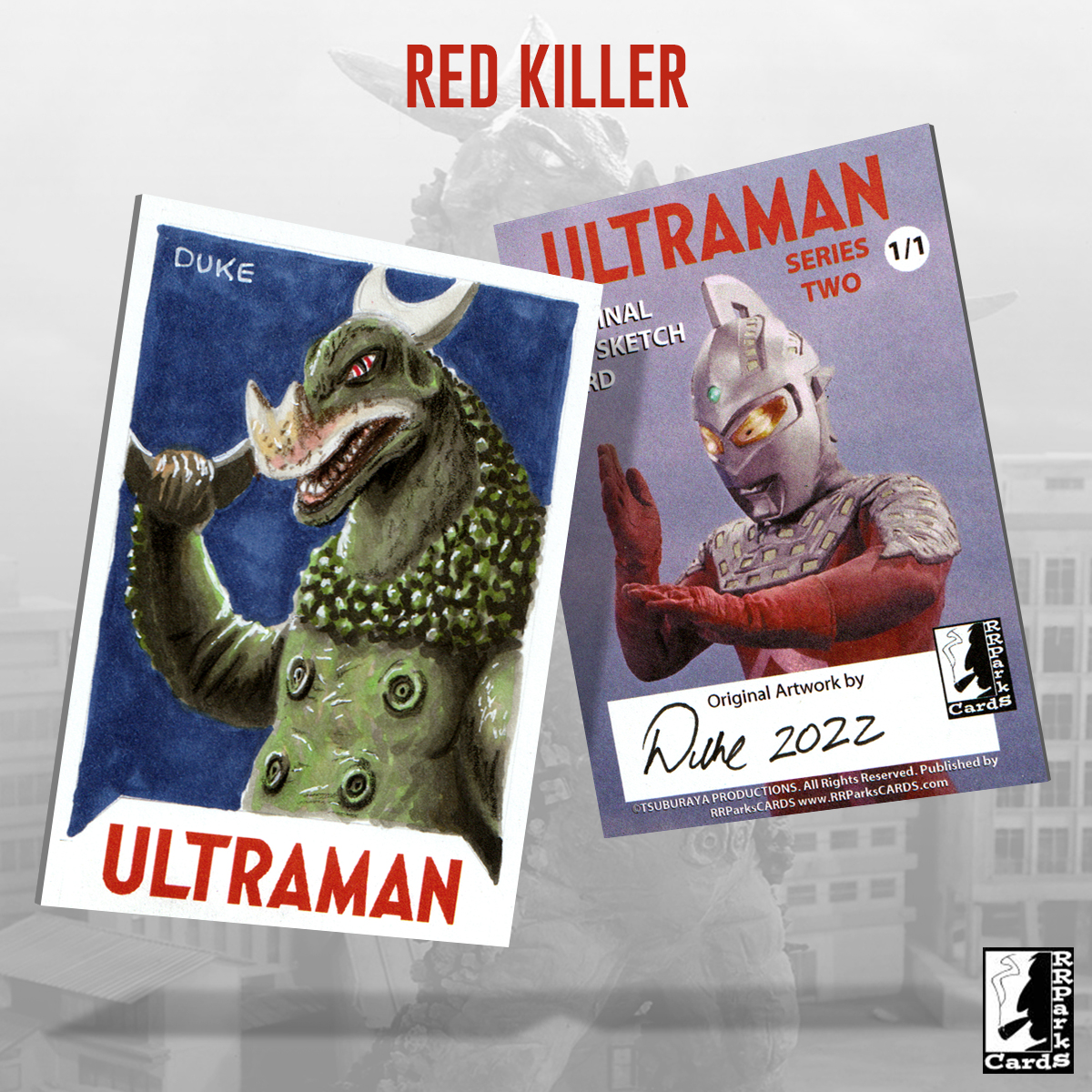 Ultraman Series 2 Red Killer Sketch Card by Duke
