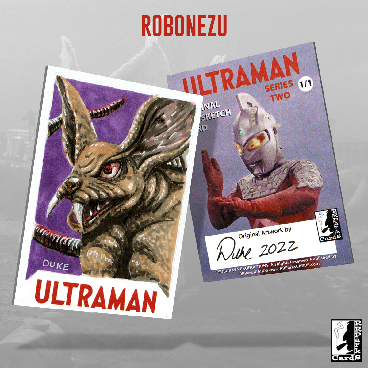 Ultraman Series 2 Robonezu Sketch Card by Duke