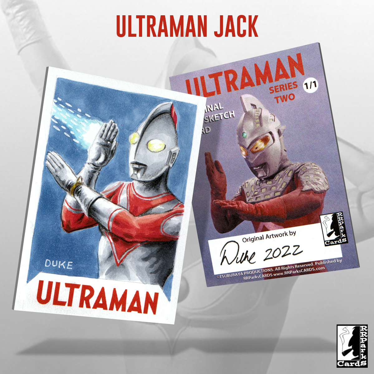 Ultraman Series 2 Ultraman Jack Sketch Card by Duke