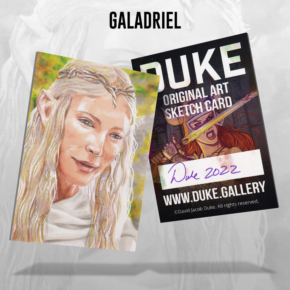 Galadriel Sketch Card by Duke