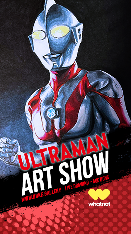 Ultraman Whatnot Art Themed Show