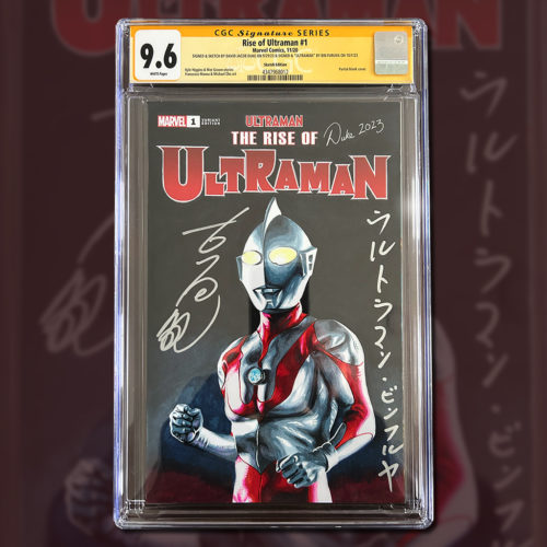 The Rise of Ultraman #1 Sketch Cover CGC Signature Series 9.6 Illustrated by David Jacob Duke and signed by Bin Furuya the original Ultraman.